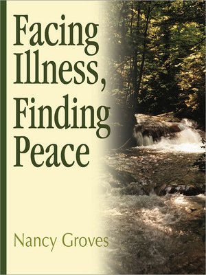 cover image of Facing Illness, Finding Peace
